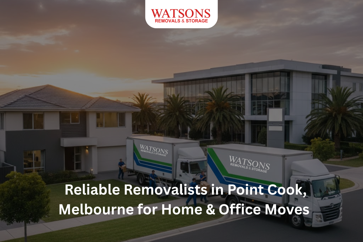 Reliable Removalists in Point Cook, Melbourne | Home & Office Moving